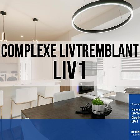 Complexe Livtremblant By Gestion Elite - Liv1 Lejlighed Mont-Tremblant Eksteriør billede